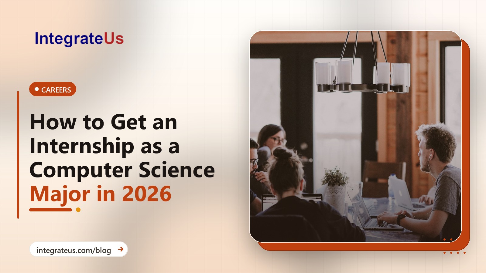 How to Get an Internship as a Computer Science Major in 2026